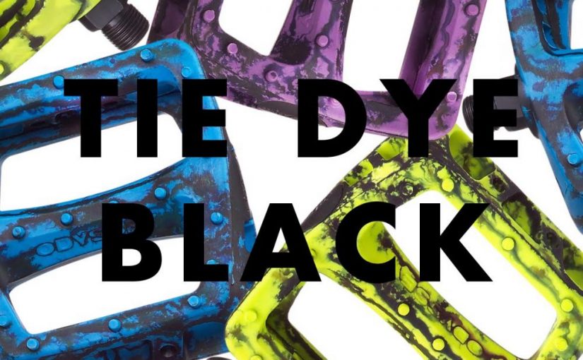 Available Now: Tie Dye Black Pedals