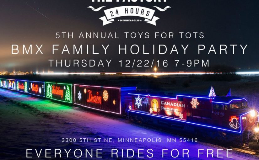 5th Annual Toys for Tots BMX Family Holiday Party at The Factory! Thursday Dec 22 7-9pm
